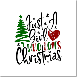 Just A Girl Who Loves Christmas Womens Tee Gifts For Girls Posters and Art